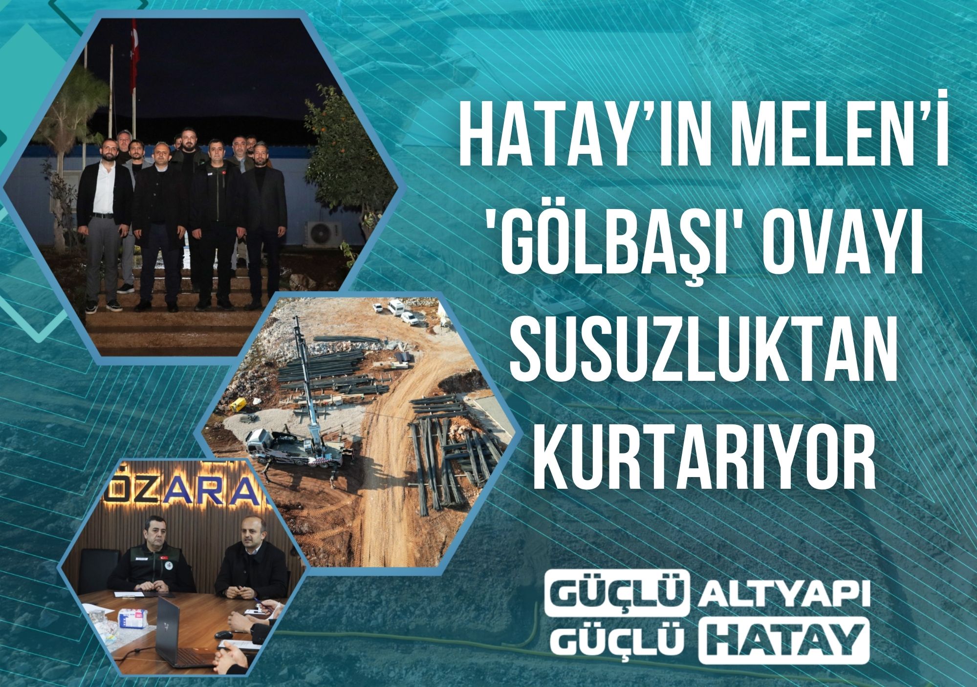 HATAY’IN MELEN’İ \\\'GÖLBAŞI\\\' OVAYI SUSUZLUKTAN KURTARIYOR